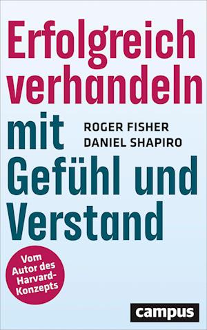 Erfolgreich verhandeln mit Gefühl und Verstand