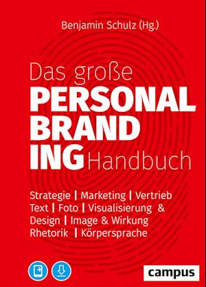 Das große Personal-Branding-Handbuch