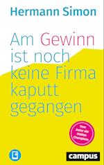 Am Gewinn ist noch keine Firma kaputtgegangen, plus E-Book inside (ePub, mobi oder pdf)