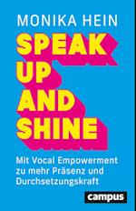 Speak Up and Shine