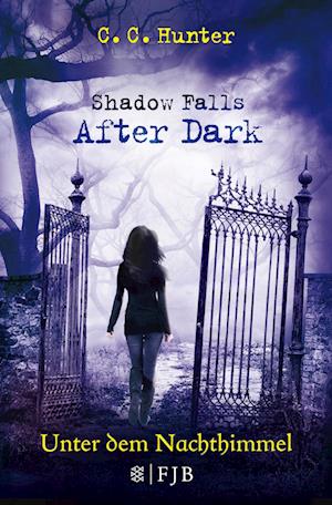 Shadow Falls - After Dark 02. Unter dem Nachthimmel