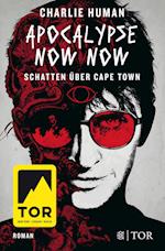 Apocalypse Now Now. Schatten über Cape Town