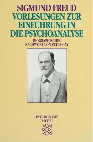 Vorlesungen zur Einführung in die Psychoanalyse