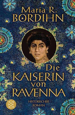 Die Kaiserin von Ravenna