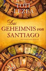 Das Geheimnis von Santiago