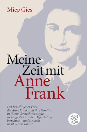 Meine Zeit mit Anne Frank