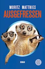 Ausgefressen