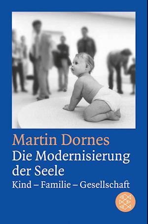 Die Modernisierung der Seele