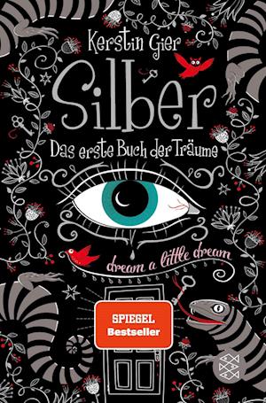 Silber - Das erste Buch der Träume