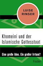 Khomeini und der Islamische Gottesstaat