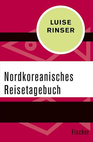 Nordkoreanisches Reisetagebuch