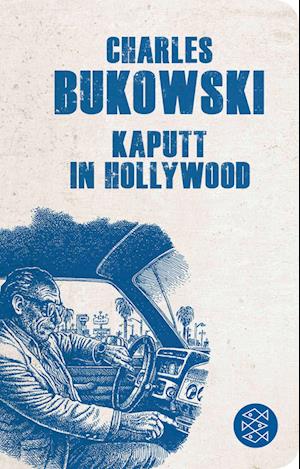 Kaputt in Hollywood