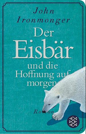 Der Eisbär und die Hoffnung auf morgen