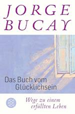 Das Buch vom Glücklichsein