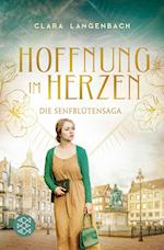 Die Senfblütensaga - Hoffnung im Herzen