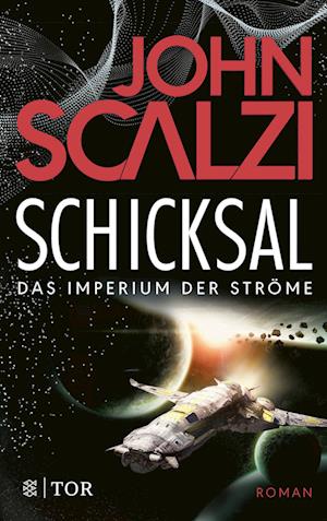 Schicksal - Das Imperium der Ströme 3