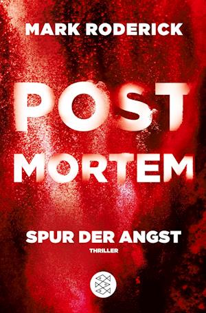 Post Mortem - Spur der Angst