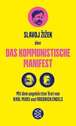 Das Kommunistische Manifest. Die verspätete Aktualität des Kommunistischen Manifests