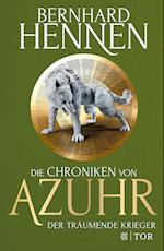 Die Chroniken von Azuhr - Der träumende Krieger