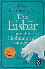 Der Eisbär und die Hoffnung auf morgen