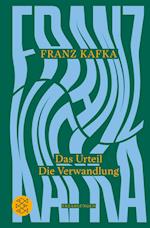 Das Urteil / Die Verwandlung