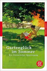 Gartenglück im Sommer