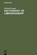 Dictionary of Librarianship