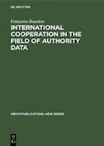 International cooperation in the field of authority data