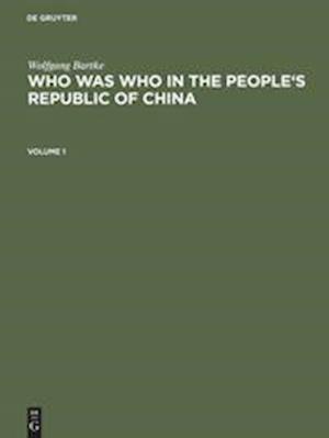 Who was Who in the People's Republic of China