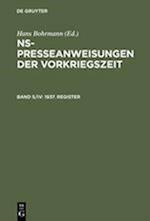 NS-Presseanweisungen der Vorkriegszeit, Band 5/IV, 1937. Register