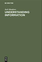 Understanding Information