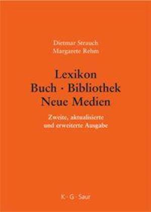 Lexikon Buch - Bibliothek - Neue Medien