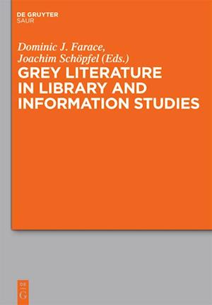 Grey Literature in Library and Information Studies