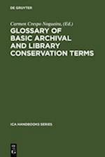 Glossary of Basic Archival and Library Conservation Terms