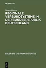 Regionale Verbundsysteme in der Bundesrepublik Deutschland