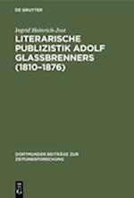 Literarische Publizistik Adolf Glaßbrenners (1810-1876)