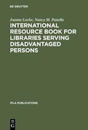 International Resource Book for Libraries Serving Disadvantaged Persons