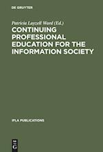 Continuing Professional Education for the Information Society