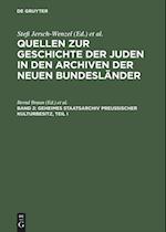 Geheimes Staatsarchiv Preußischer Kulturbesitz, Teil I