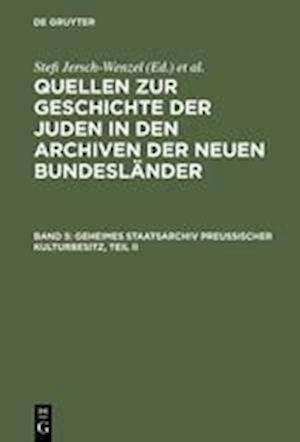 Geheimes Staatsarchiv Preußischer Kulturbesitz, Teil II