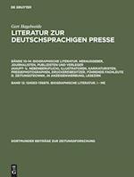 Literatur zur deutschsprachigen Presse, Band 12, 124563-136875. Biographische Literatur. I - Me