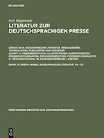 Literatur zur deutschsprachigen Presse, Band 13, 136876-149882. Biographische Literatur. Mi - Sc