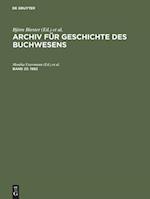 Archiv für Geschichte des Buchwesens, Band 23, Archiv für Geschichte des Buchwesens (1982)