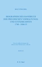 Biographisches Handbuch der preußischen Verwaltungs- und Justizbeamten 1740-1806/15