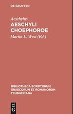 Aeschyli Choephoroe