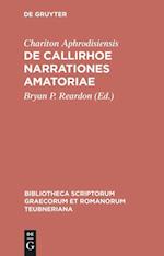 De Callirhoe narrationes amatoriae