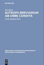 Eutropii Breviarium ab urbe condita