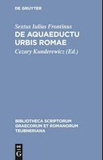 De aquaeductu urbis Romae