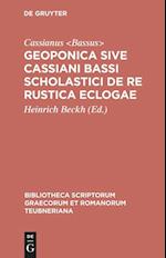 Geoponica sive Cassiani Bassi Scholastici De re rustica eclogae