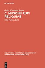 C. Musonii Rufi reliquiae